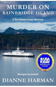 Murder on Bainbridge Island - Dianne Harman