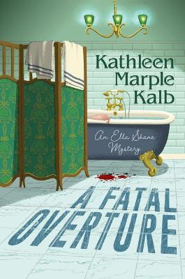 A Fatal Overture - Kathleen Marple Kalb