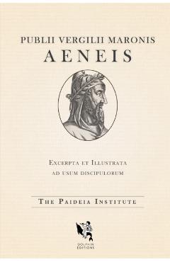 Dolphin Editions: Virgil's Aeneid - Paideia Institute