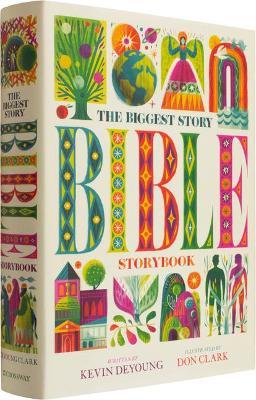 The Biggest Story Bible Storybook - Kevin Deyoung