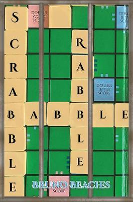 Scrabble Babble Rabble - Bruno Beaches