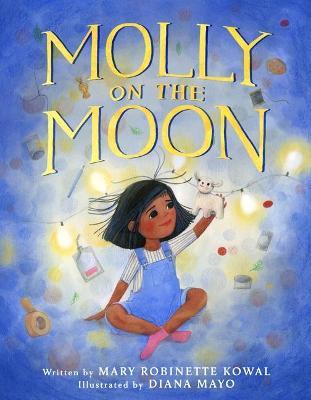 Molly on the Moon - Mary Robinette Kowal