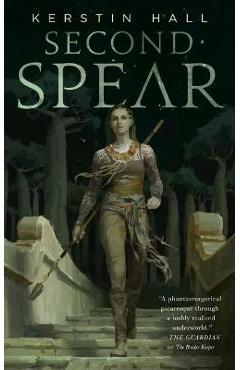 Poza produsului Second Spear - Kerstin Hall