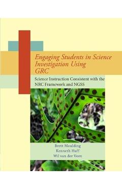 Poza produsului Engaging Students in Science Investigation Using GRC - Van Der Veen