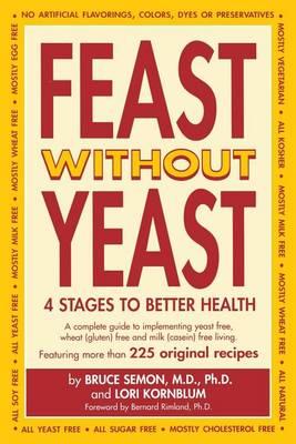 Feast Without Yeast 4 Stages to Better Health - Jeanie Semon