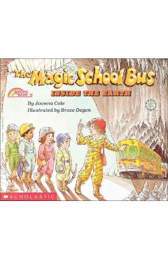 Coperta cărții 'The Magic School Bus Inside the Earth - Joanna Cole'