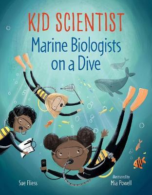 Marine Biologists on a Dive - Sue Fliess