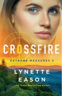 Crossfire - Lynette Eason