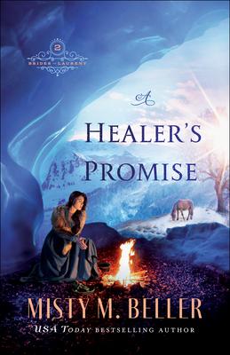 A Healer's Promise - Misty M. Beller