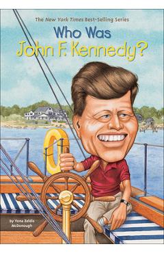 Coperta cărții 'Who Was John F. Kennedy? - Yona Zeldis Mcdonough'