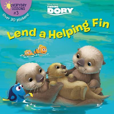 Coperta cărții 'Everyday Lessons #3: Lend a Helping Fin (Disney/Pixar Finding Dory) - Beth Sycamore'