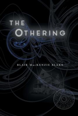 The Othering - Blair Mackenzie Blake