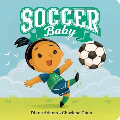 Soccer Baby - Diane Adams