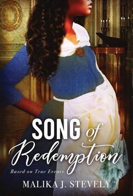 Song of Redemption - Mailka J. Stevely