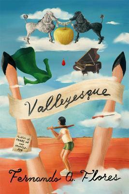 Valleyesque: Stories - Fernando A. Flores