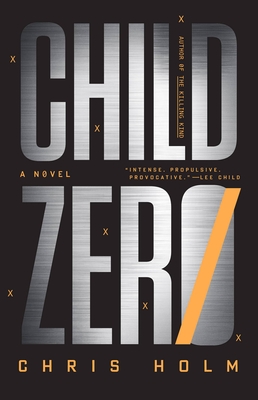 Child Zero - Chris Holm