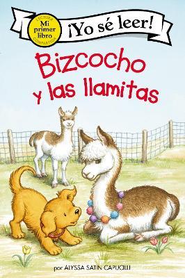 Bizcocho Y Las Llamitas: Biscuit and the Little Llamas (Spanish Edition) - Alyssa Satin Capucilli