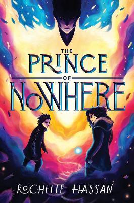 The Prince of Nowhere - Rochelle Hassan