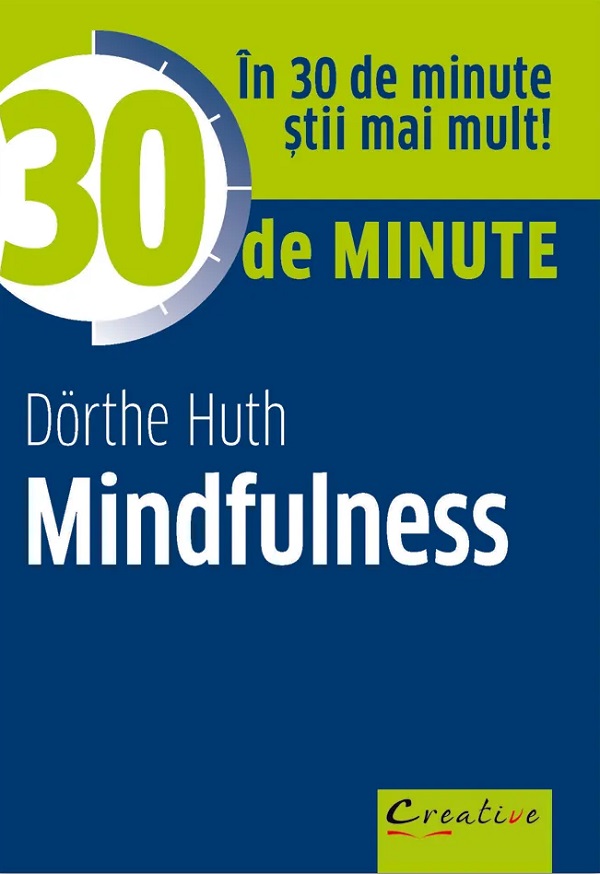 30 de minute Mindfulness - Dorthe Huth