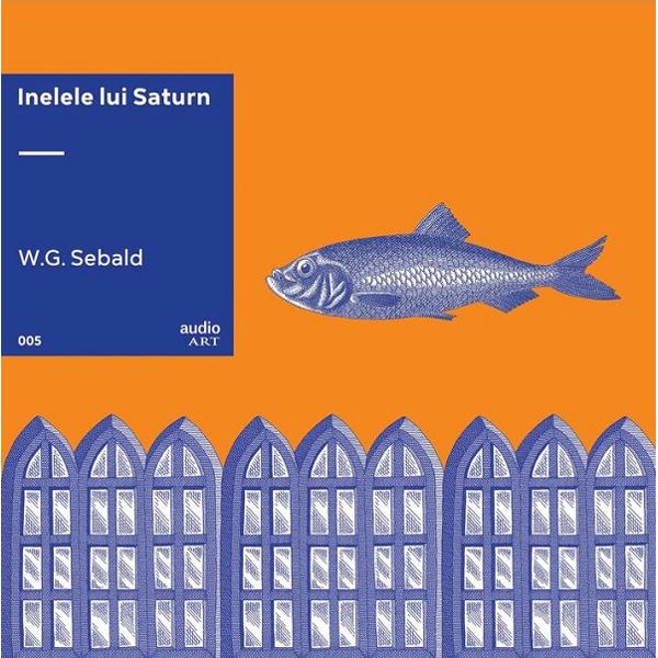 VINIL: Inelele lui Saturn - W.G. Sebald