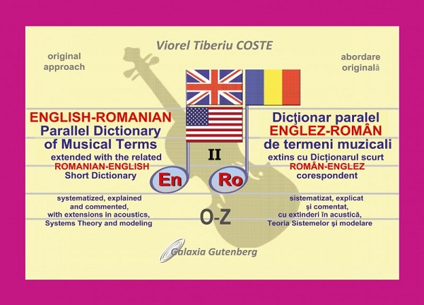 Dictionar paralel englez-roman de termeni muzicali Vol.2 (O-Z) - Viorel Tiberiu Coste