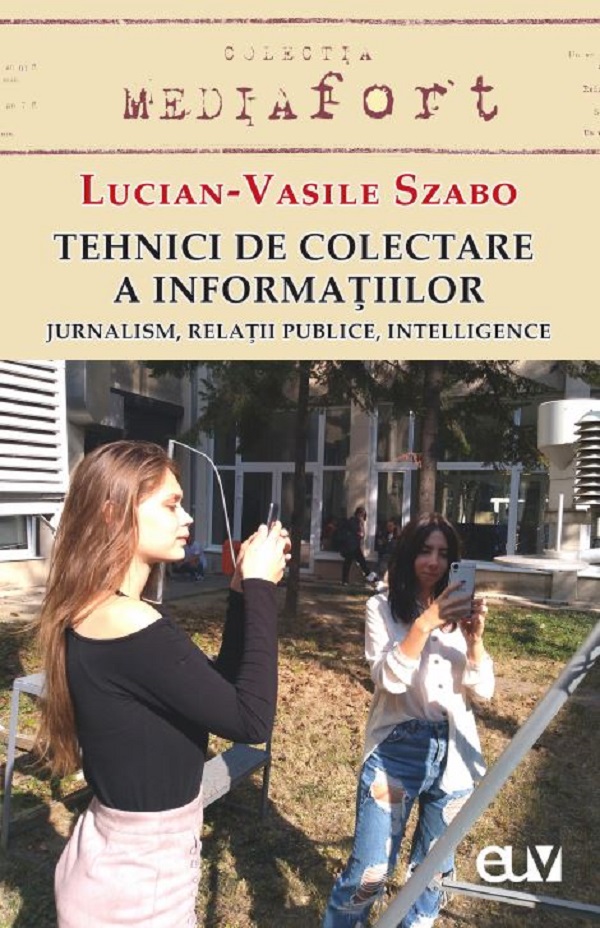 Tehnici de colectare a informatiilor  - Lucian-Vasile Szabo