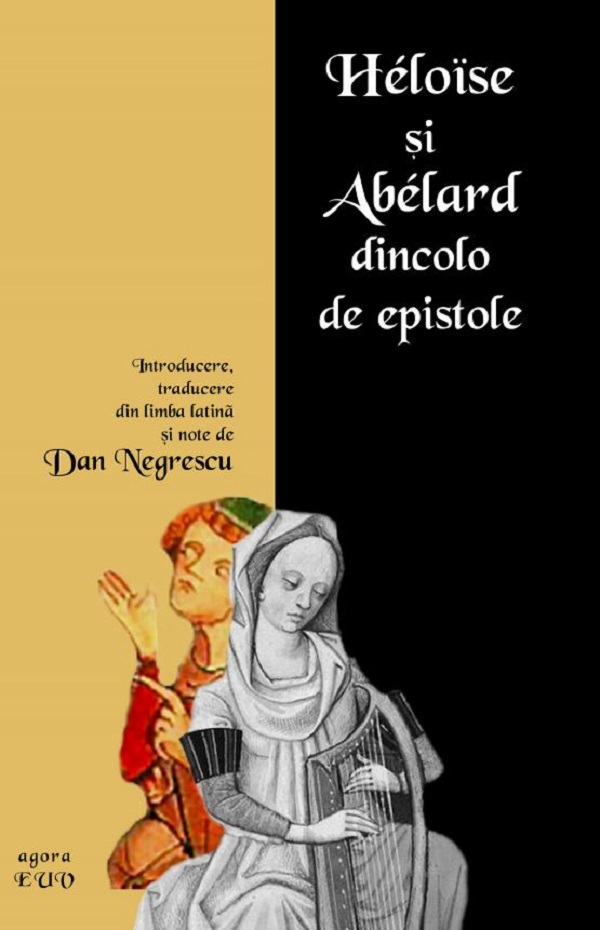 Heloise si Abelard dincolo de epistole
