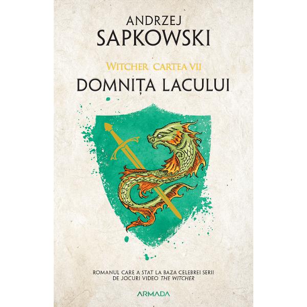 eBook Domnita lacului. Seria Witcher Vol.7 - Andrzej Sapkowski