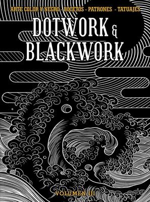 Dotwork & Blackwork Volume 3 - Daniel Martino