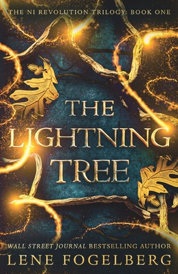 The Lightning Tree - Lene Fogelberg