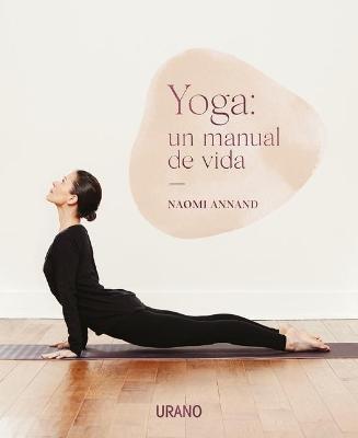 Gran Guia del Yoga, La - Naomi Annand