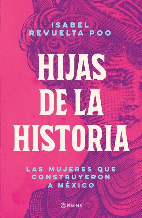 Hijas de la Historia - Isabel Revuelta