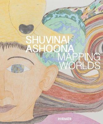 Shuvinai Ashoona: Mapping Worlds - Gaëtane Verna