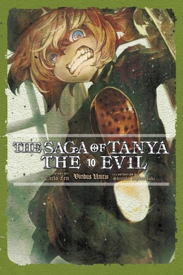 The Saga of Tanya the Evil, Vol. 10 (Light Novel): Viribus Unitis - Carlo Zen