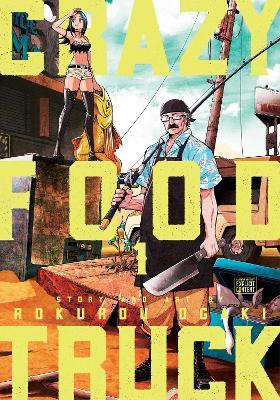Crazy Food Truck, Vol. 1: Volume 1 - Rokurou Ogaki