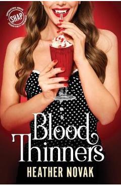 Coperta cărții 'Blood Thinners - Heather Novak'