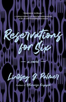 Reservations for Six - Lindsey Palmer