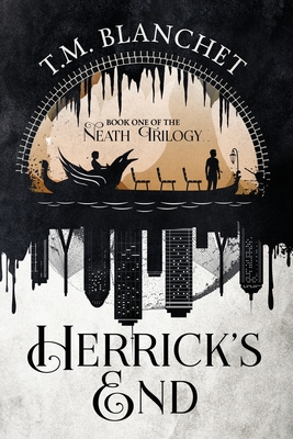Herrick's End - T. M. Blanchet