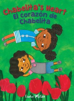 Chabelita's Heart: El corazón de Chabelita - Isabel Millán
