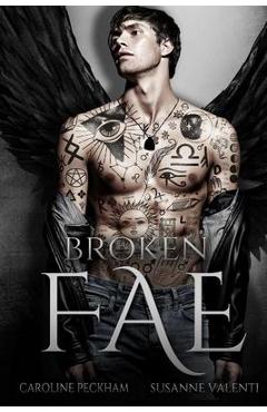 Poza produsului Broken Fae - Caroline Peckham