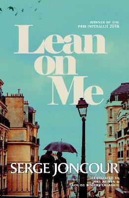 Lean on Me - Serge Joncour