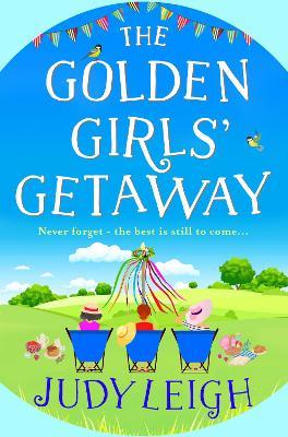 The Golden Girls' Getaway - Judy Leigh