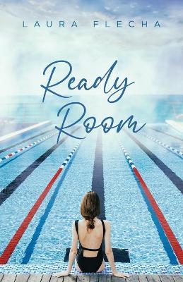 Ready Room - Laura Flecha