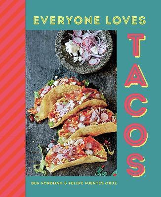 Everyone Loves Tacos - Ben Fordham