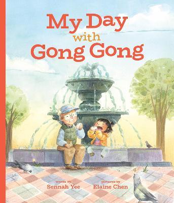 My Day with Gong Gong - Sennah Yee