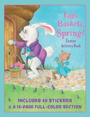Eggs, Baskets, Spring! Easter Activity Book - Erin Alladin