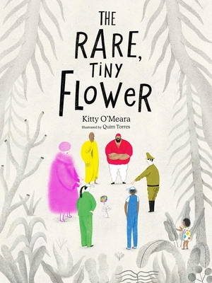 The Rare, Tiny Flower - Kitty O'meara