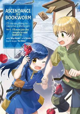 Ascendance of a Bookworm (Manga) Part 2 Volume 3 - Miya Kazuki