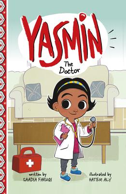 Yasmin the Doctor - Saadia Faruqi