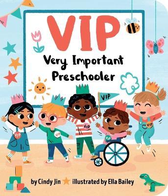 VIP: Very Important Preschooler - Cindy Jin